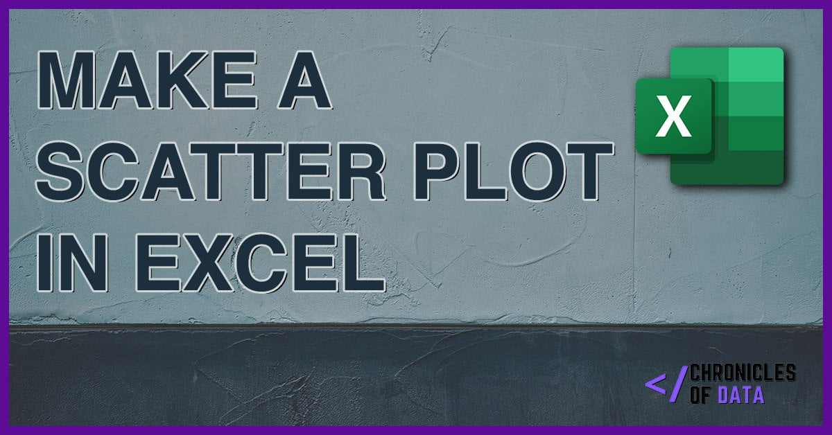 Scatter Plot in Excel