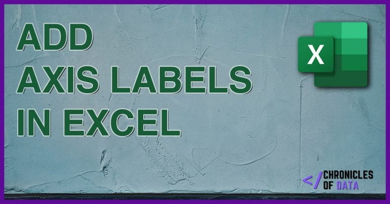 How to add Axis Labels in Excel in 2 Easy Ways