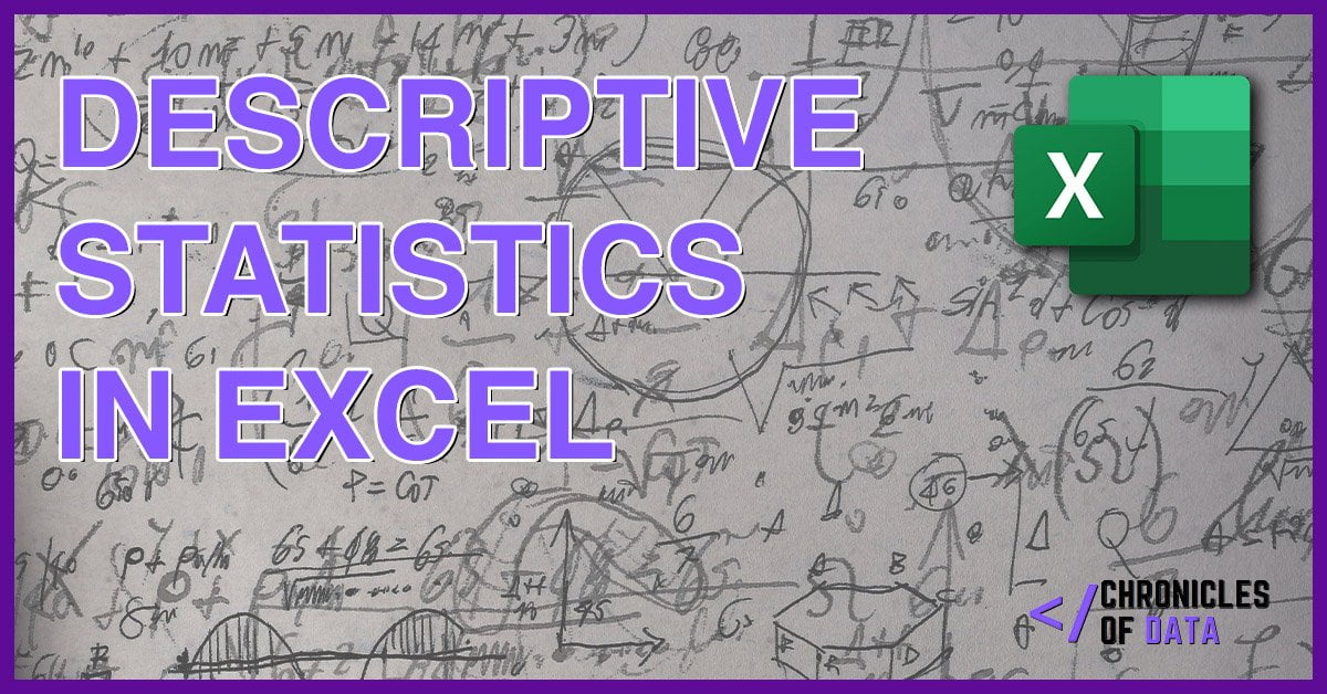 Descriptive Statistics in Excel